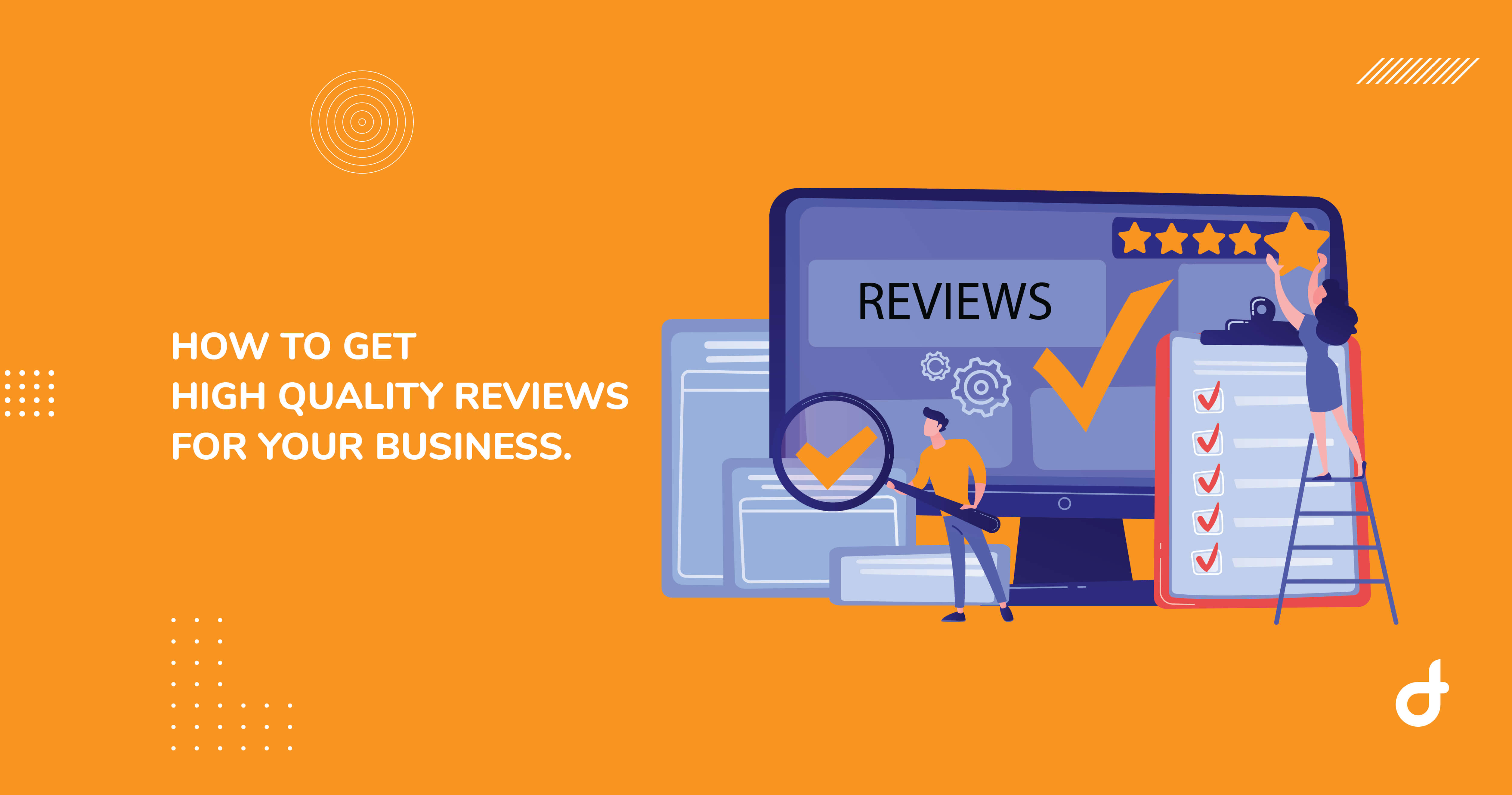 how to get high quality reviews for your business